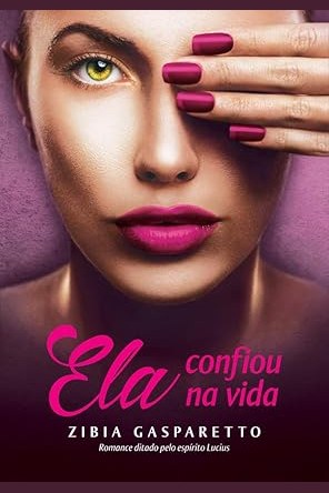 Capa de ELA CONFIOU NA VIDA