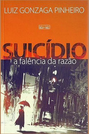 Capa de SUICÍDIO - A FALÊNCIA DA RAZÃO