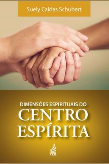 Capa de DIMENSÕES ESPIRITUAIS DO CENTRO ESPÍRITA