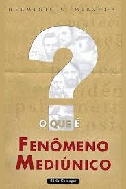 Capa de O QUE É FENÔMENO MEDIÚNICO