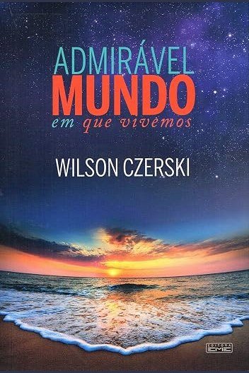 Capa de ADMIRÁVEL MUNDO EM QUE VIVEMOS